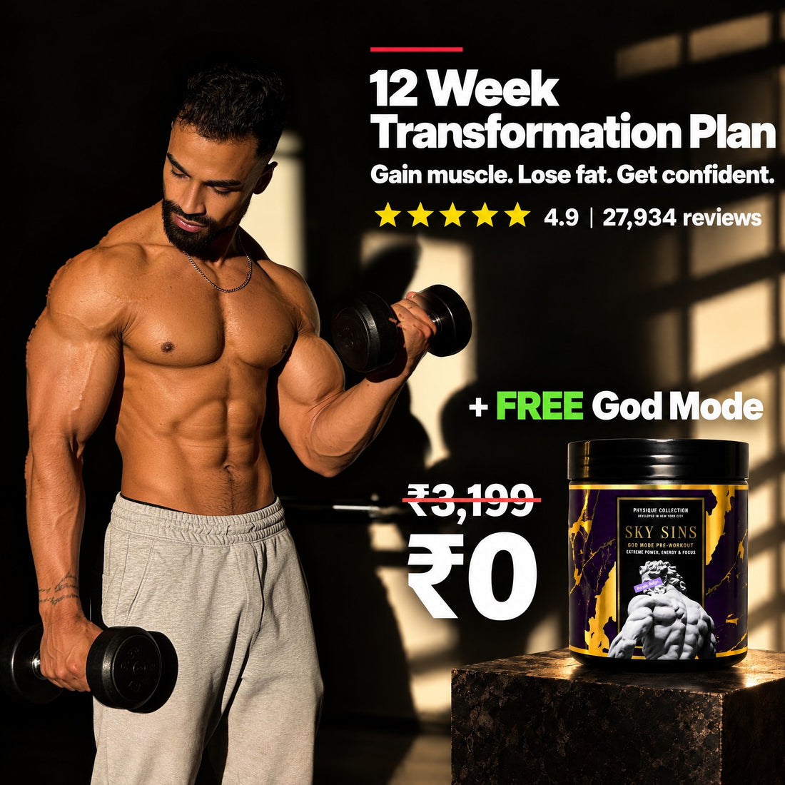 12 Week Transformation Plan. Gain muscle. Lose fat. Get confident. Plus FREE God Mode Pre-workout.